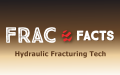 Frac Facts: Hydraulic Fracturing Tech