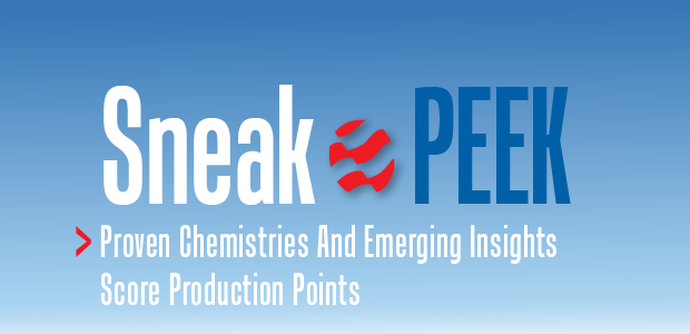 Sneak Peek: Proven Chemistries And Emerging Insights Score Production Points