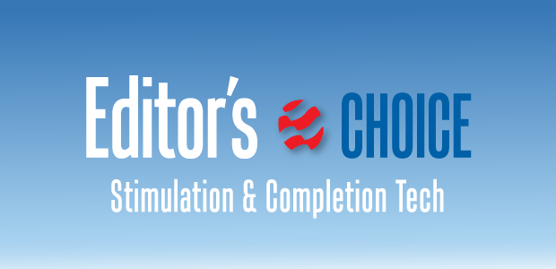 Editor's Choice: Stimulation & Completion Tech